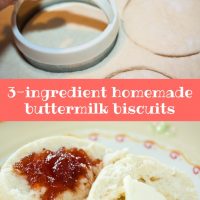 Composite image with top showing a biscuit cutter cutting out a biscuit on rolled out dough and bottom showing Biscuit cut in half with butter on one half and fruit preserves on the other half on a yellow and white plate with text 3-ingredient homemade buttermilk biscuits
