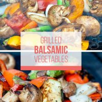 Two photos of balsamic grilled vegetables with text Grilled Balsamic Vegetables - Add Salt & Serve logo