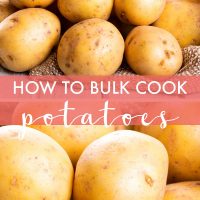 Images of raw potatoes with text How to bulk cook potatoes