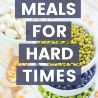 Image of dried legumes with text Meals for Hard Times - Add Salt & Serve (Formerly Menus4Moms)