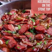 Brown Sugar Kielbasa on the Stove Top.
