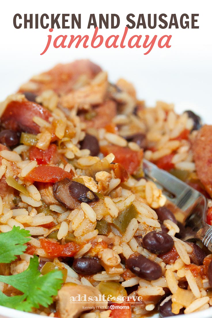 White bowl and fork with rice, black beans, sausage, tomatoes, and green chilies. Text Chicken and Sausage Jambalaya Add Salt & Serve formerly Menus4Moms