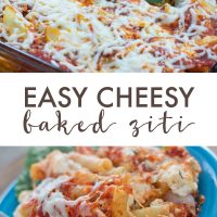 Composite image: top photo is Cheesy Baked Ziti in a casserole dish, garnished with a sprig of parsley. Bottom photo is Cheesy Baked Ziti with a fork on a blue plate. Text is Easy Cheesy Baked Ziti - Add Salt & Serve logo