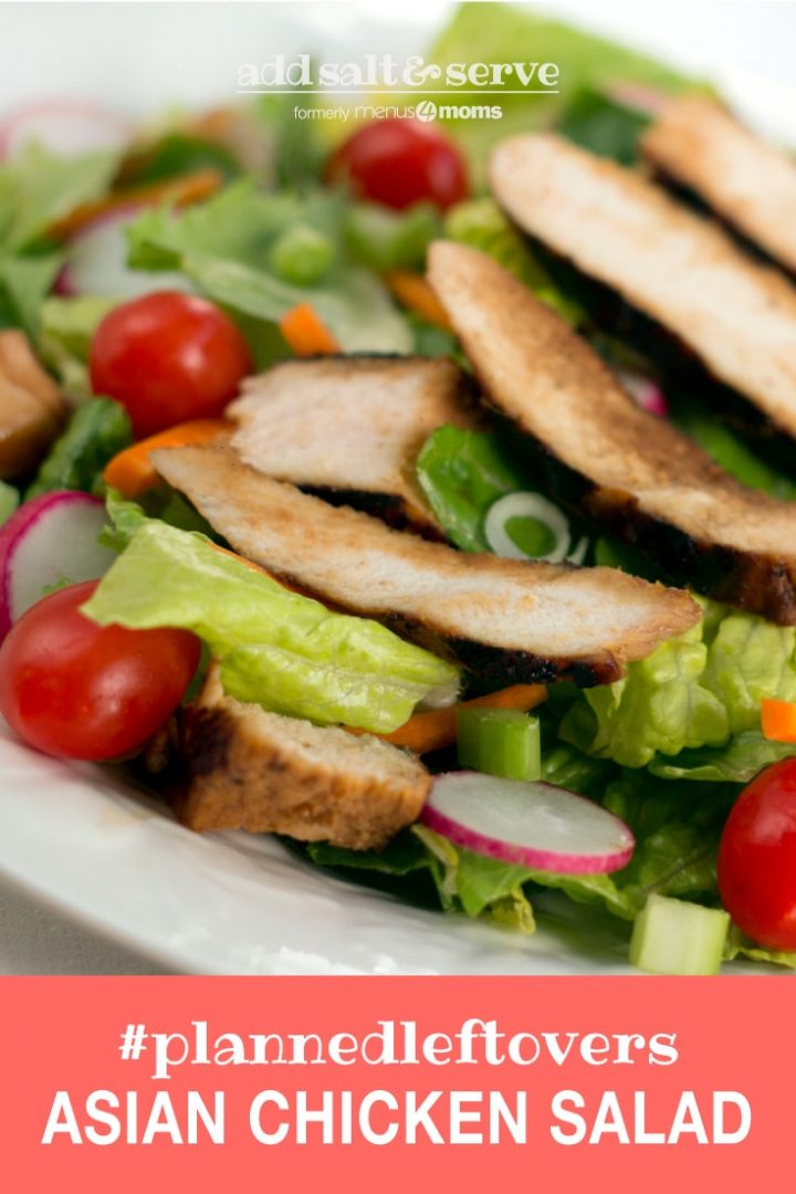 Salad of romaine lettuce pieces, grape tomatoes, and carrots topped with sliced grilled chicken and text Asian Chicken Salad #plannedleftovers Add Salt & Serve