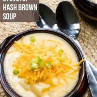 Overhead shot of two bowls of Hash Brown Potato Soup topped with shredded cheddar cheese and garnished with diced green onions. Text is 30 Minute Stovetop Hash Brown Soup - Add Salt & Serve logo