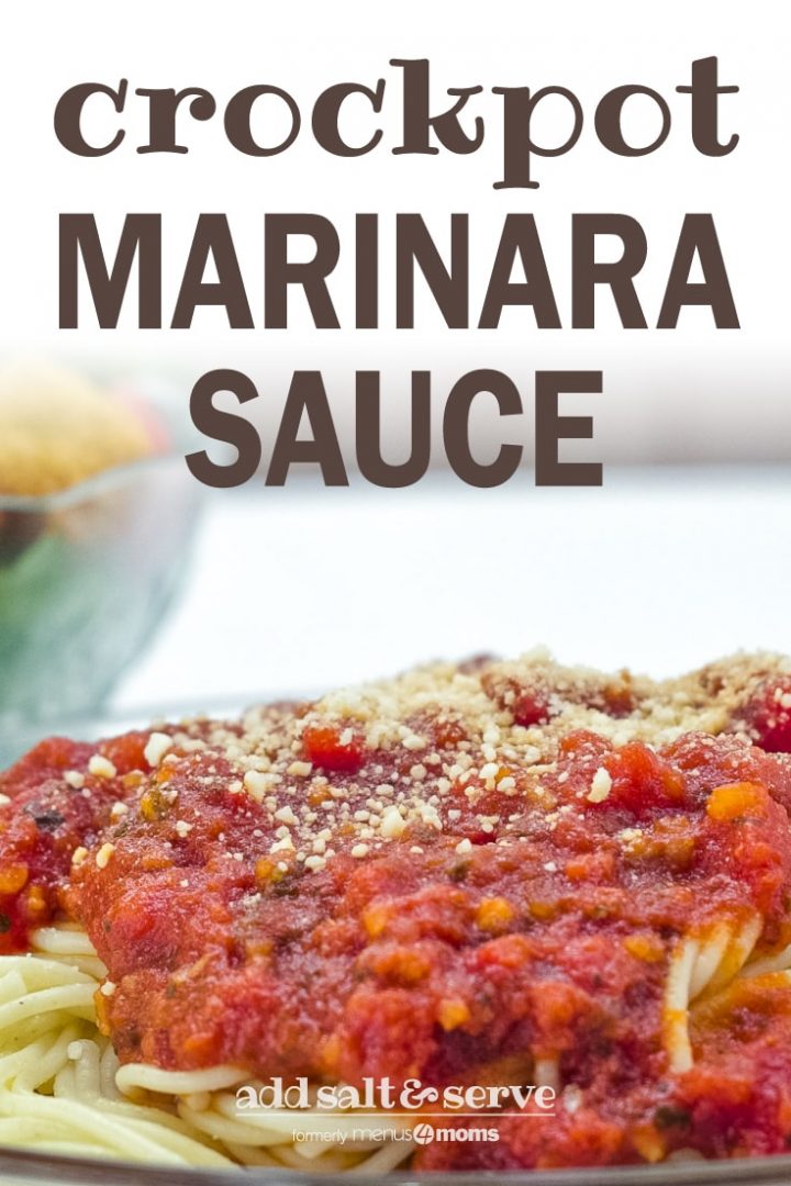 Spaghetti topped with marinara sauce and grated parmesan cheese; text crockpot marinara sauce add salt & serve formerly menus4moms