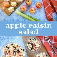 Composite of two images: Overhead view of 4 5 apples (one chopped), two stalks of celery, a bowl of raisins, a bowl with mayonnaise, a small bowl with lemon juice, and a small bowl with sugars all on a blue surface with a coral plaid towel to the side on top, Text Apple Raisin Salad in the middle, and overhead view of salad with chopped apples, raisins, and celery with a coral plaid towel and two forks on bottom