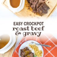 Top of photo is a white gravy bowl with brown gravy on a white platter. The platter is sitting on a wooden cutting board next to a beef roast that has been half-sliced with the serrated knife at the top of the photo. Bottom of photo is a white bowl with brown gravy. Text Easy Crockpot Roast Beef & Gravy Add Salt & Serve formerly Menus4Moms