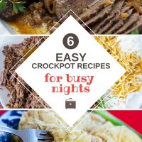 Composite image with photos of chicken & dumplings, london broil, roast beef and gravy, and albondigas (meatball) soup and text 6 easy and delicious crockpot recipes for busy nights