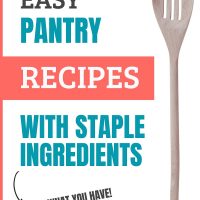 Image of a wooden spoon with text Easy Pantry recipes with Staple Ingredients - use what you have - Add Salt & Serve