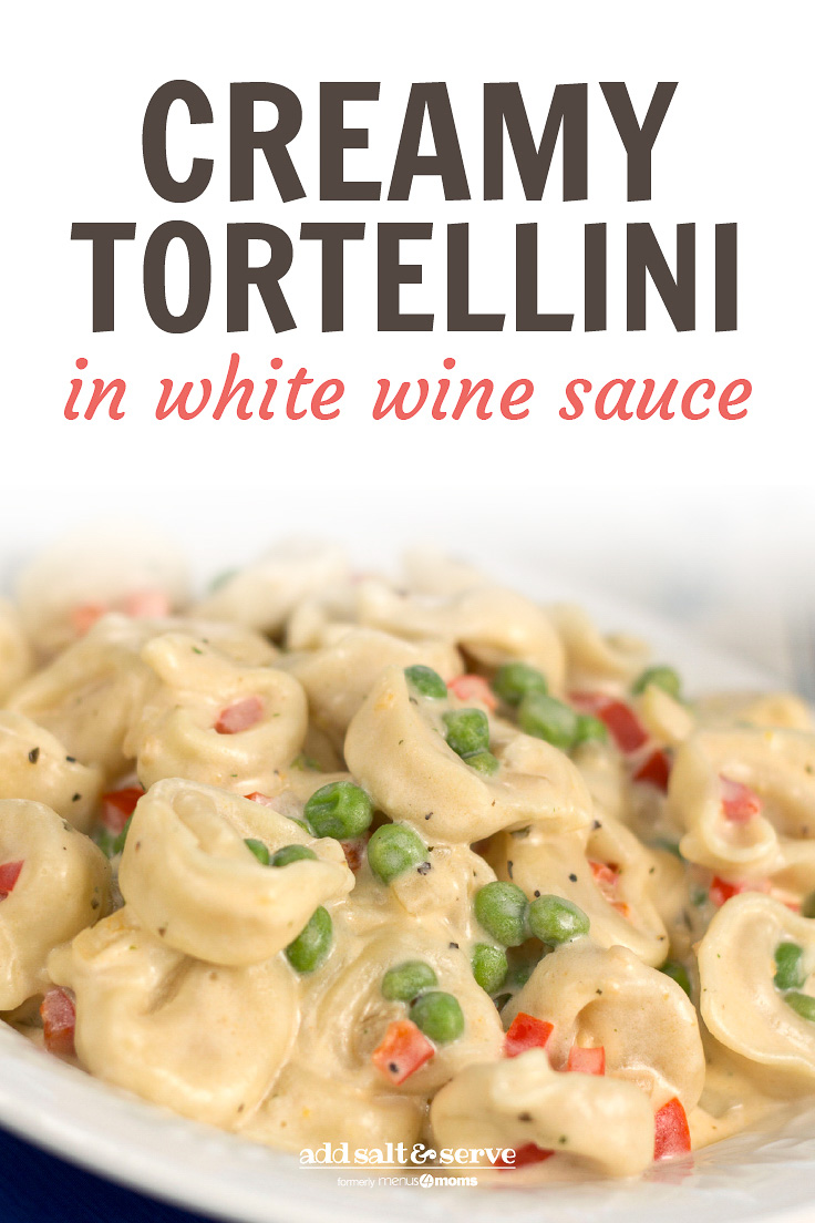 A white plate with tortellini, peas, and diced bell peppers covered in cream sauce. Text is Creamy Tortellini in White Wine Sauce - Add Salt & Serve logo