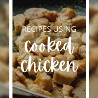 recipes using cooked chicken