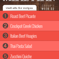 Free Meal Plan for Week 32 (Group 1): Roast Beef Picante, Crockpot Greek Chicken, Italian Beef Hoagies, Thai Pasta Salad, and Zucchini Quiche.