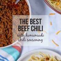 Large bowl of all beef chili (no beans) with text The Best Beef Chili with Homemade Seasoning.