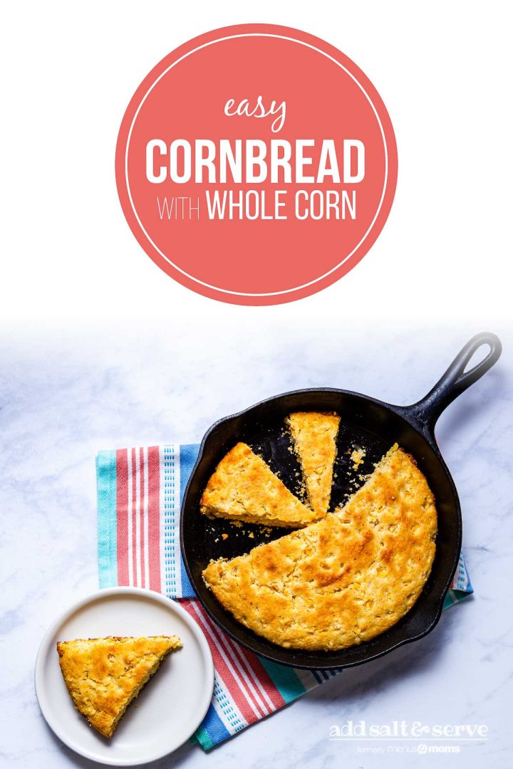 Cornbread in a cast iron skillet with text Easy Cornbread with Whole Corn