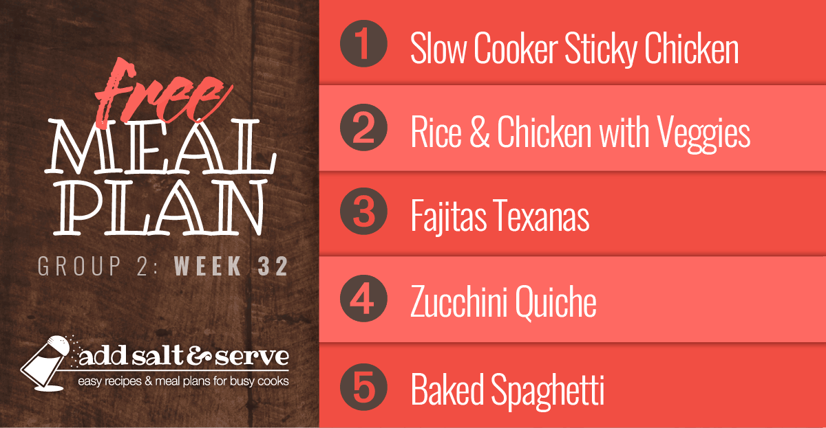 List of Recipes in Meal Plan for Week 32 (Group 2)