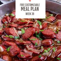 Sliced Kielbasa and cooked sliced onions in a brown sugar sauce in a skillet with text Free Customizable Meal Plan Week 39.