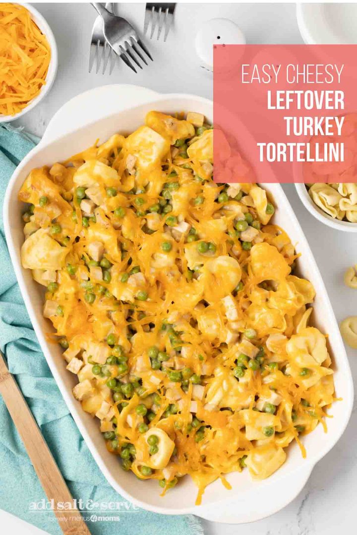 Leftover Turkey Tortellini Casserole