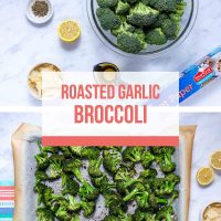 Top half of image is bowls of ingredients: broccoli, parmesan cheese, salt, pepper, garlic, and olive oil. Bottom half of image is roasted broccoli florets on a sheet pan lined with parchment paper. Text is Roasted Garlic Broccoli.