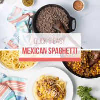 Composite image with ingredients for Mexican Spaghetti sauce on top (ground beef, green chilies, green onion, mexi-corn, fire-roasted tomatoes, water, taco seasoning, and green onions) on top, and a plate of Mexican Spaghetti topped with shredded cheese on a counter beside a bowl of cooked spaghetti and a pot of Mexican Spaghetti sauce on bottom with text Quick & Easy Mexican Spaghetti.