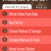 Free Meal Plan for Week 25 (Group 1): Alfredo Rotini Pasta Bake, Beef Stir Fry, Cheesy Potatoes and Sausage, Crockpot Marinara Sauce over Pasta, and Baked Honey and Lemon Chicken.