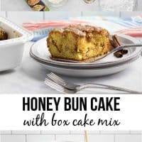 Composite image; top is ingredients for making honey bun cake, middle is a slice of Honey Bun Cake being placed on a plate showing the cinnamon swirl in the middle and vanilla glaze on top, and bottom is a baking pan of honey bun cake with streusel topping and vanilla glaze being poured over it with text Honey Bun Cake with box cake mix.