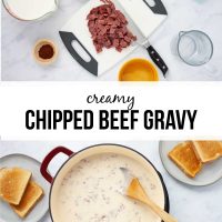 Composite image - top photo is ingredients for creamy chipped beef gravy (chopped dried beef, milk, bouillon, butter, flour, cayenne pepper, and water for soaking); bottom is a skillet with chipped beef gravy on a counter beside two plates of toast and text Creamy Chipped Beef Gravy.