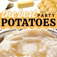 Composite image: Mashed Potatoes with a pat of melting butter; ingredients: yukon gold potatoes, sour cream, butter, milk, adobo seasoning with text The Best party potatoes.