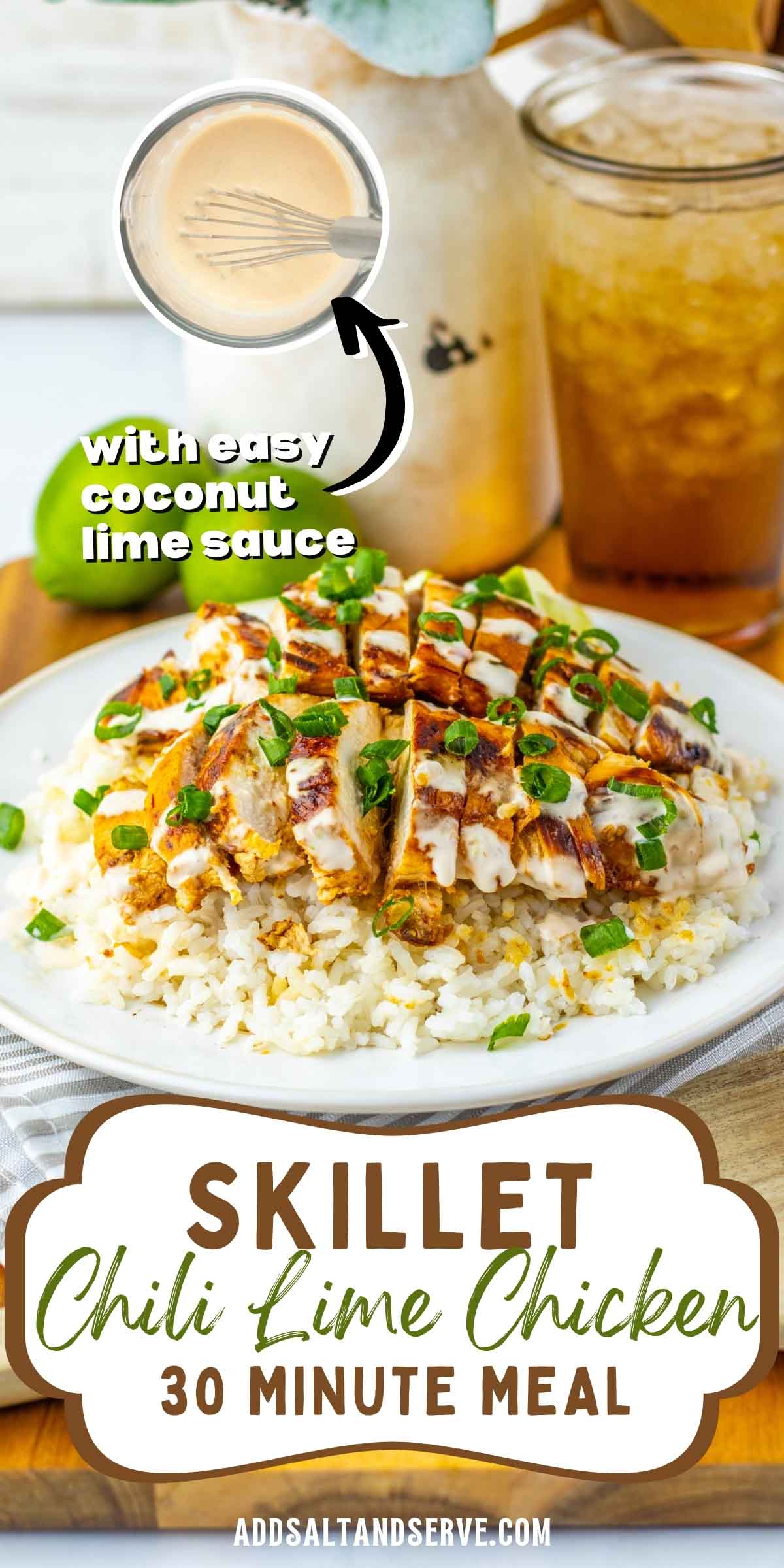 Chicken breast over rice drizzled with white sauce and garnished with green onions; text: Skillet Chili Lime Chicken 30 minute meal with easy coconut lime sauce.