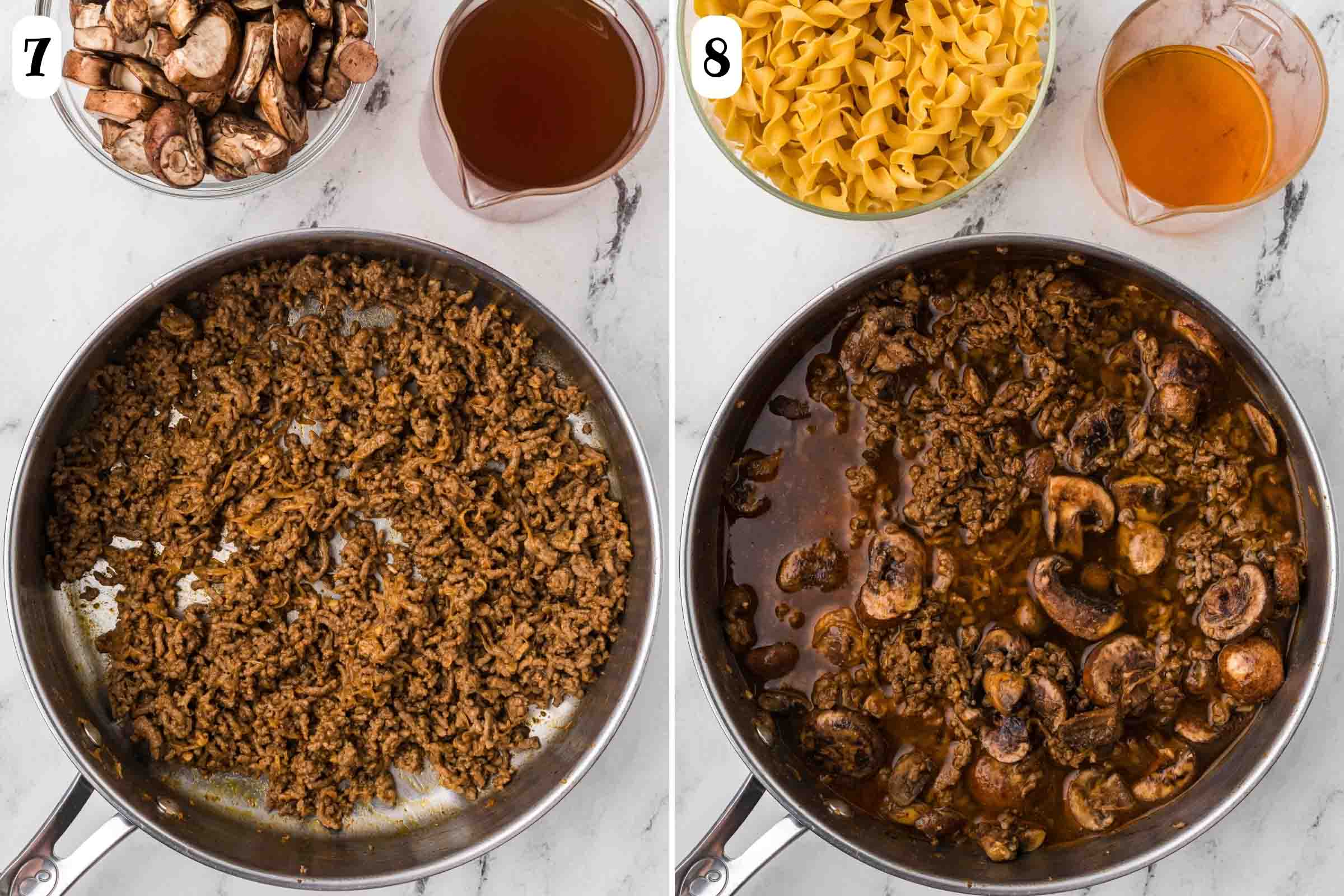 Composite photo: 7- skillet with cooked ground beef beside beef broth and sliced mushrooms; 8- same beside egg noodles and empty measuring cup after adding mushrooms, and broth.