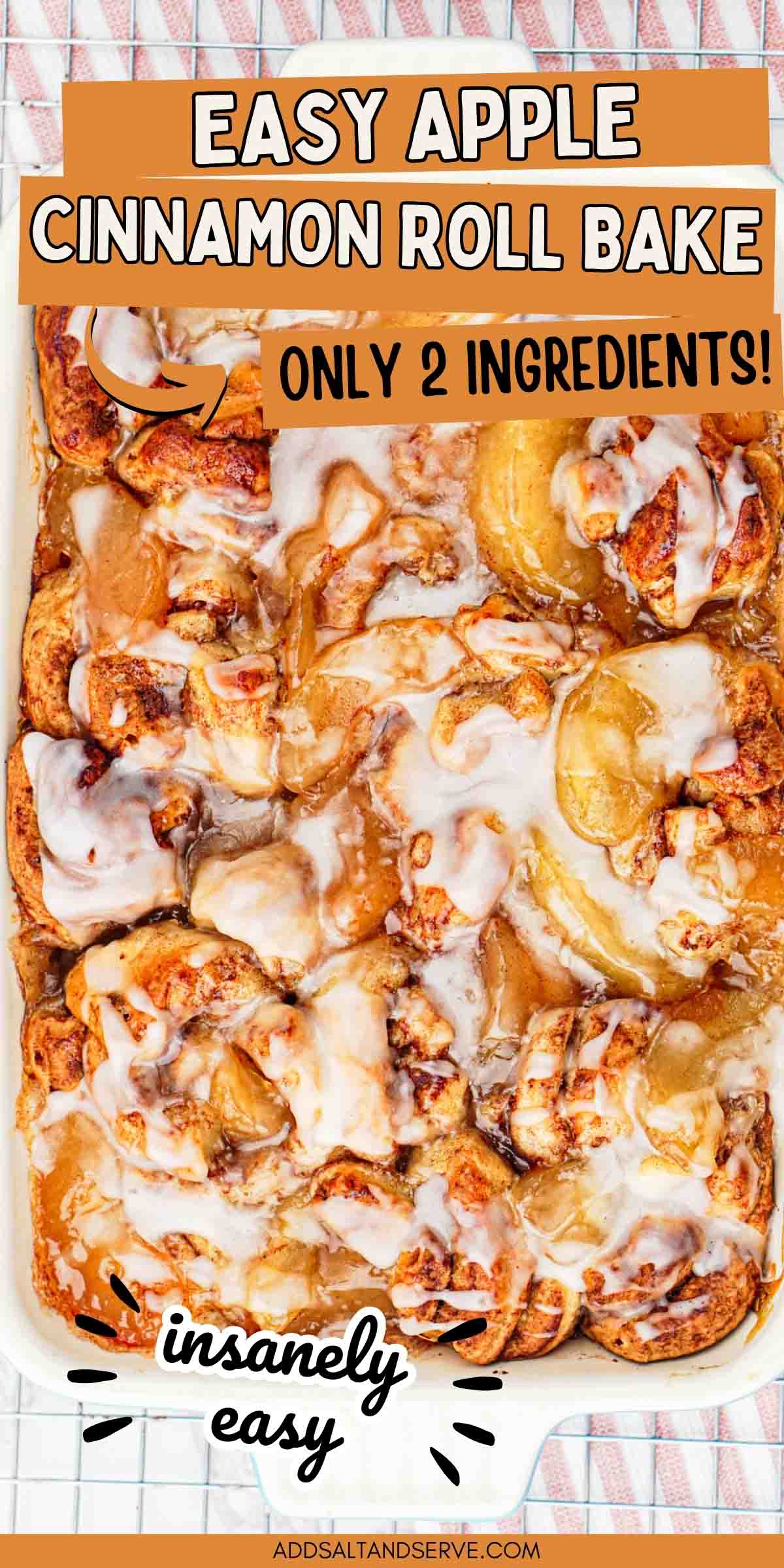 Apple Cinnamon Roll Bake - only 2 ingredients.