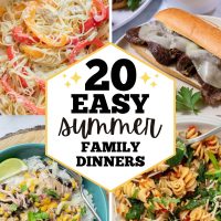 20 easy summer family dinners with 4 recipe images.